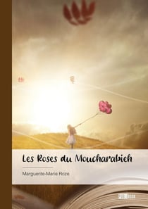 Les roses du Moucharabieh