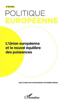 Revue politique européenne Tome 39 : l'Union européenne et le nouvel équilibre des puissances