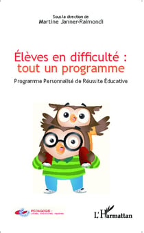 Élèves en difficulté : tout un programme - programme personnalisé de réussite éducative