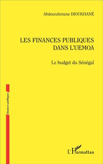 Les finances publiques dans l'uemoa - le budget du Sénégal
