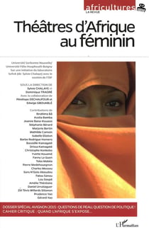 Revue africultures : théâtres d'Afrique au féminin