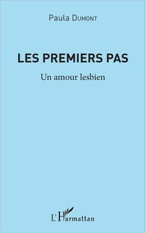 Les premiers pas - un amour lesbien