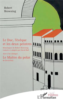 Le duc, l'évêque et les deux peintres - le maître du polar
