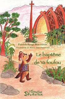 Le baptême de Ya Foufou