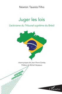Juger les lois - l'activisme du tribunal suprême au Brésil