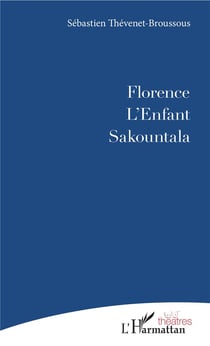 Florence - l'enfant et Sakountala
