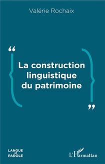 La construction linguistique du patrimoine