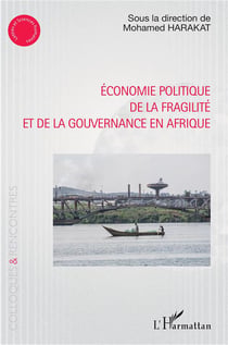 Économie politique de la fragilité et de la gouvernance en Afrique