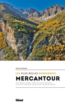 Mercantour, les plus belles randonnées