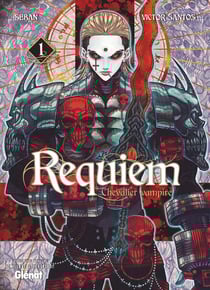 Requiem, chevalier vampire Tome 1
