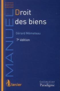Droit des biens (7e édition)