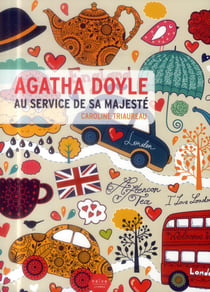 Agatha doyle - au service de sa majesté