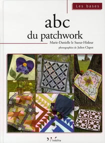 Abc du patchwork