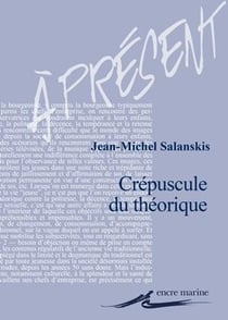 Crépuscule du théorique