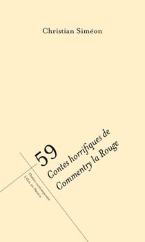 59 contes horrifiques de commentry la rouge