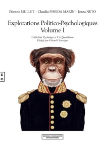 Explorations politico-psychologiques Tome 1