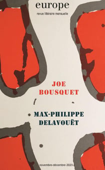 Revue Europe n.1135-1136 : Joe Bousquet / Max-Philippe Delavouët