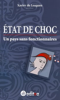 État de choc - un pays sans fonctionnaires