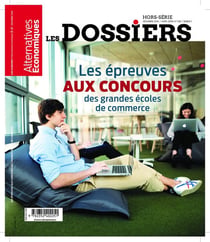 Les Dossiers d?Alternatives Economiques Hors-Série n.7bis : les épreuves aux concours des grandes écoles de commerce
