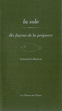 Dix façons de le préparer : la sole