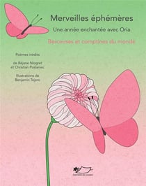 Merveilles éphémères : Une année enchantée avec Oria