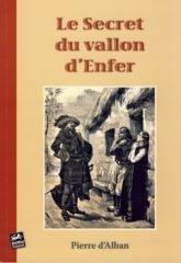 Le secret du vallon d'enfer