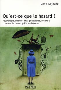 Qu'est ce que le hasard