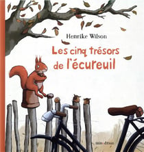 Les cinq trésors de l'écureuil