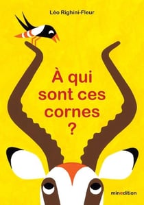 À qui sont ces cornes ?