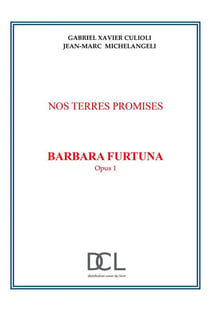 Nos terres promises Tome 1 : Barbara Furtuna