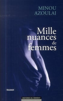 MILLE NUANCES DE FEMMES