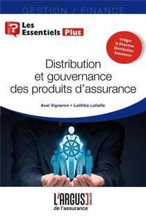 Distribution et gouvernance et surveillance des produits d'assurance