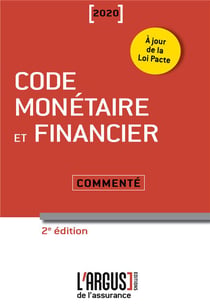 Code monétaire et financier commenté (édition 2020)