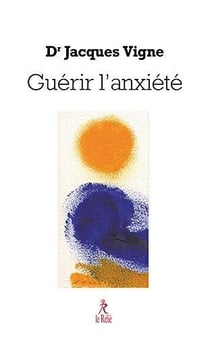 Guérir l'anxiété
