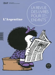 La revue des livres pour enfants n.275 : l'Argentine