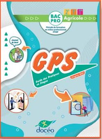 Guide des pratiques en stages : 2de/1re/terminale : bac pro agricole : manuel papier (édition 2022)