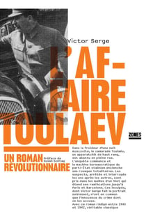 L'affaire Toulaev - un roman révolutionnaire