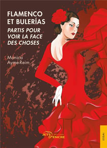 Flamenco et bujlerías : partis pour voir la face des choses