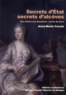 SECRETS D ETATS SECRETS D ALCOVES