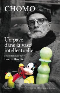 Chomo - un pavé dans la vase intellectuelle