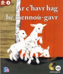 Ar c'havr hag he mennoù-gavr