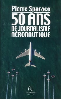 50 ans d'histoire aéronautique