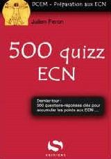 500 quizz ECN - 500 questions-réponses pour accumuler les points aux ECN