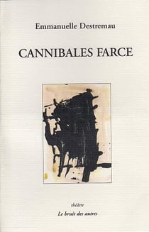 Cannibales farce