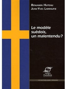 Le modèle suédois - un malentendu ?