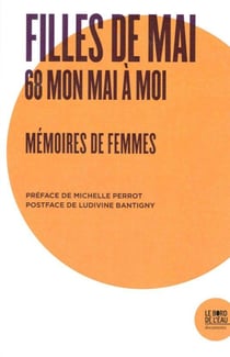 Filles de mai- 68, mon mai à moi, mémoires de gemmes