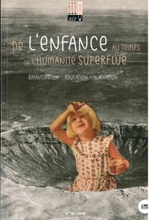 De l'enfance au temps de l'humanité superflue