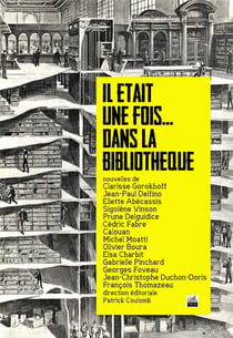 Il était une fois dans la bibliothèque