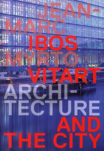 Architecture and the city