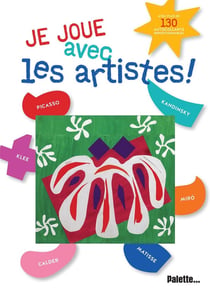 L'art en formes : je joue avec les artistes !
